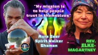 Aura Seer, Spiritual Walker, Reverend & Spiritual Guide Elke Macartney shares her wisdom #astrology