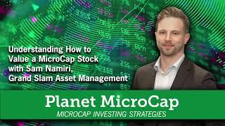 Understanding How to Value a MicroCap Stock with Sam Namiri | SNN Network