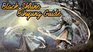 BDO Black Shrine ~ Bihyung Guide