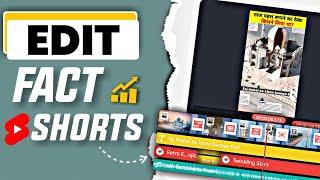 Viral Fact Short Videos की Editing ऐसे करते हैं  | How to edit Fact short Videos