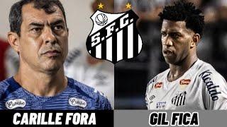 TEIXEIRA DECIDE MANDAR CARILLE EMBORA / GIL DECIDE RENOVAR COM O SANTOS