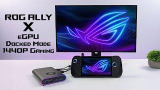 ASUS ROG Ally X eGPU 1440P Docked Mode Gaming, Handheld To High-Res