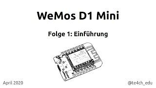 #1 Einführung - Wemos D1 Mini