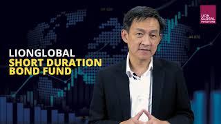 LionGlobal Short Duration Bond Fund