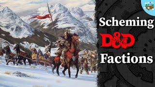 Building Strong Factions for DnD Campaigns