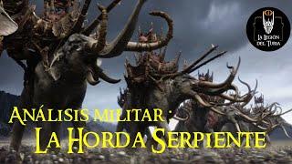 Análisis militar: La Horda Serpiente (Harad).