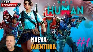 Once Human⭐ ( PROBANDO CON MANDO #1){VAMOS} Gameplay Español PC