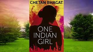 One Indian Girl  |  by Chetan Bhagat