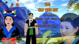 Yog koj tiag sav 19/10/2021