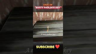 uses of rusty padlock key  | #shorts #youtubeshorts #viral #shortsfeed #granny #explore