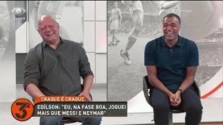 'JOGUEI MAIS QUE O MESSI': COMENTARISTAS ZOAM DECLARAÇÃO DE EDÍLSON | 3º TEMPO