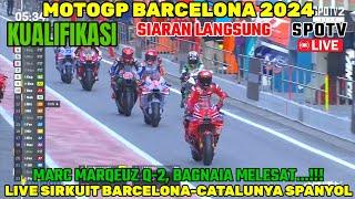 LIVE HARI INIKUALIFIKASI MOTOGP BARCELONA 2024,BERITA MOTOGP HARI INI,MOTOGP HARI INI,MARQUEZ Q-2