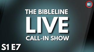 BibleLine LIVE - Season 1 Episode 7