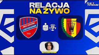 Raków Częstochowa - Korona Kielce MECZ NA ŻYWO Ekstraklasa RELACJA KOMENTARZ STUDIO