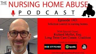 Nursing Home Abuse Podcast 143- Infection Control in Nursing Homes