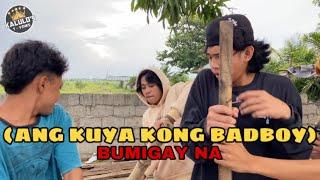 ANG KUYA KONG BADBOY! part 11