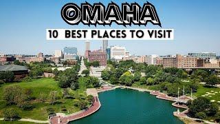 Omaha Best Places - Best Places to Visit in Omaha Nebraska