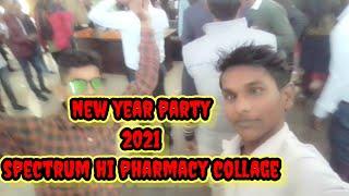 spectrum hi pharmacy collage new year party 2021 balkishan chaudhari Faizabadi vlog video. #vlog