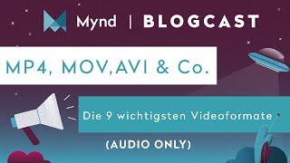 MP4, MOV, AVI & Co. – Diese 9 Videoformate müssen Sie kennen