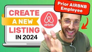 How To Make A New Airbnb Listing In 2024 - BEST PRACTICES