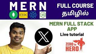 MERN Full Stack App Tutorial for Beginners in Tamil 2024 | Complete MERN Project | Twitter Clone