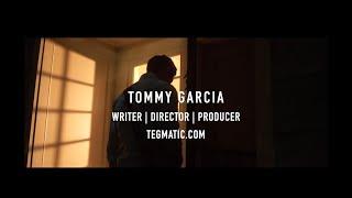 Tommy Garcia 2022 Showreel