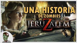 TE CUENTO UNA HISTORIA DE ZOMBIES – JERUZALEN