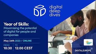 Digital Deep Dive - Year of Skills: Maximising the Potential of Digital for People and Companies