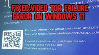 How to FIXED VIDEO_TDR_FAILURE Windows 11 (nvlddmkm.sys)  (SOLVED) (2024)