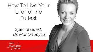 How To Live Each Day To The Fullest | Dr Marilyn Joyce - Personal Development - Mind Movies