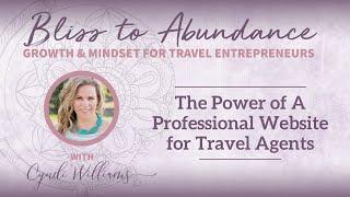 The Power of a Professional Website for Travel Agents