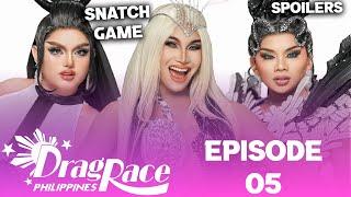 Drag Race Philippines S3 *EPISODE 05* Spoilers - (TOP, BOTTOM & ELIMINATION)