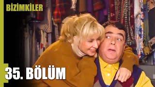 Bizimkiler 35. Bölüm | Tek Parça