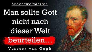 Vincent van Gogh. Die besten Zitate, Sinn Sprüche und Aphorismen | Zitate zum Nachdenken