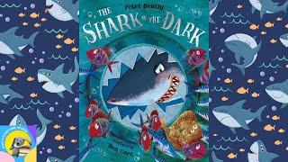 THE SHARK IN THE DARKA Shark Story for Kids