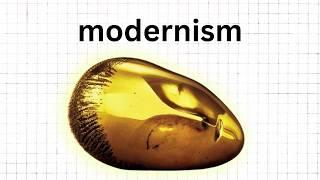 Modernism in 100 seconds