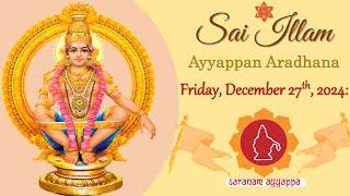 Ayyappan Bhajans | December 27th, 2024 | Sai Illam | Toronto, Canada