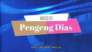 Pengeng Dias (Maco Sy) || Kumu Budol Song Lyrics