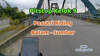 Eps 3: Touring Batam - Sumbar || Riding di Ranah Minang