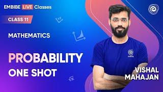 Probability | One Shot | Class 11 Mathematics I Mathematics by VISHAL MAHAJAN Sir