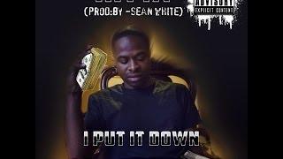 I Put It Down - By Hitta