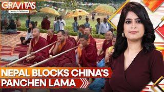 Nepal Blocks China From Sending Panchen Lama | GRAVITAS