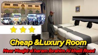 Ibrahim Al khalil | 3 Star ⭐ Hotel Rotes near Masjid al haram  250 Meter