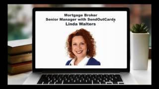 Linda Walters  - Mortgage Broker & SendOutCards