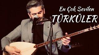 En Çok Sevilen Türküler