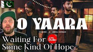 PEACE & LOVE ️ ️ | O Yaara | Coke Studio Pakistan - Season 15 | Abdul Hannan x Kaavish | REACTION