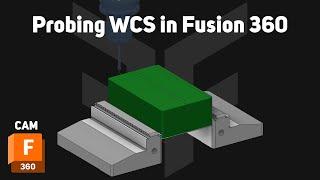 Quick Tip - Probing WCS in Fusion 360