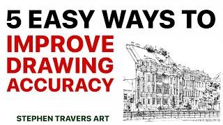 5 Easy & Fast Ways to Improve Drawing Accuracy