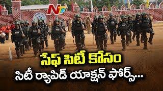 Hyderabad Police Launched City Rapid Action Force, Plans For Safe and Secure City | NTV