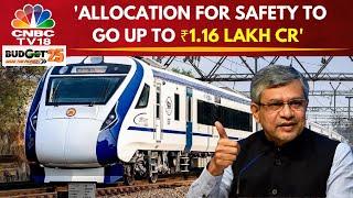 ₹2.64 Lakh Crore Allocated To Railway In The Budget: Railway Minister Ashwini Vaishnaw | Budget 2025